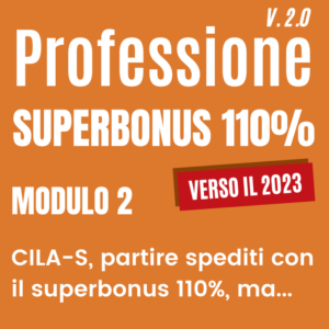 Professione superbonus 110 CILAS