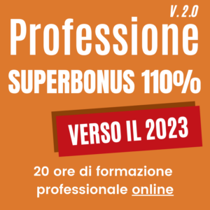 Professione superbonus 110 verso 2023 corso online