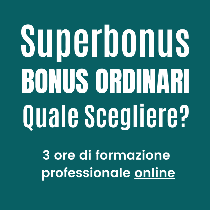 Superbonus bonus ordinari edilizia