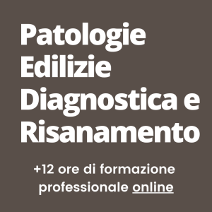 Corso Patologie Edilizie Diagnostica e Risanamento