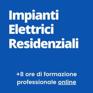 Corso online impianti elettrici civili