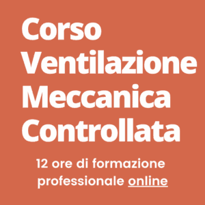 Corso ventilazione meccanica controllata e iaq