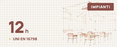 Corso Ventilazione Meccanica Controllata, 12 ore, UNI EN 16798